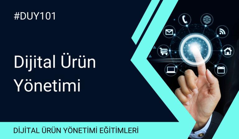 Dijital Ürün Yönetimi​