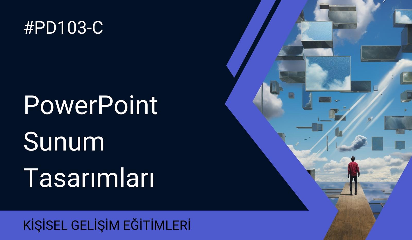 PowerPoint Sunum Tasarımları Workshop