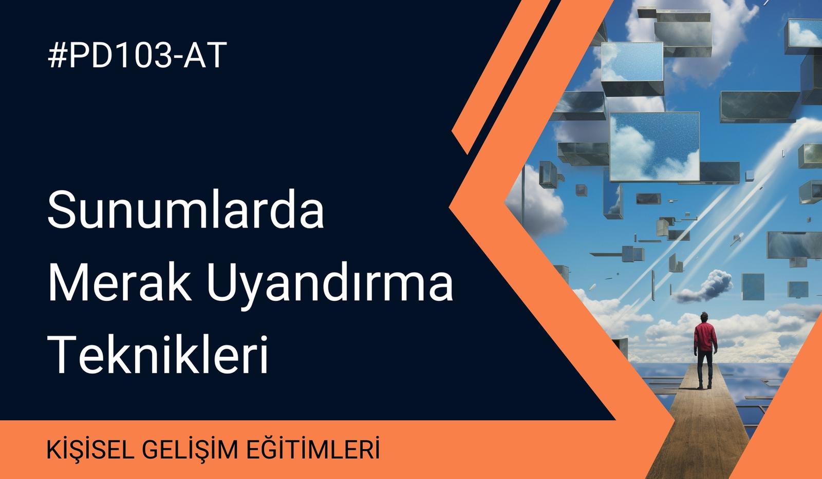 Sunumlarda Merak Uyandırma Teknikleri