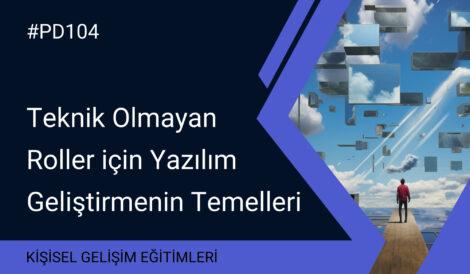 Teknik Olmayan Roller için Yazılım Geliştirmenin Temelleri