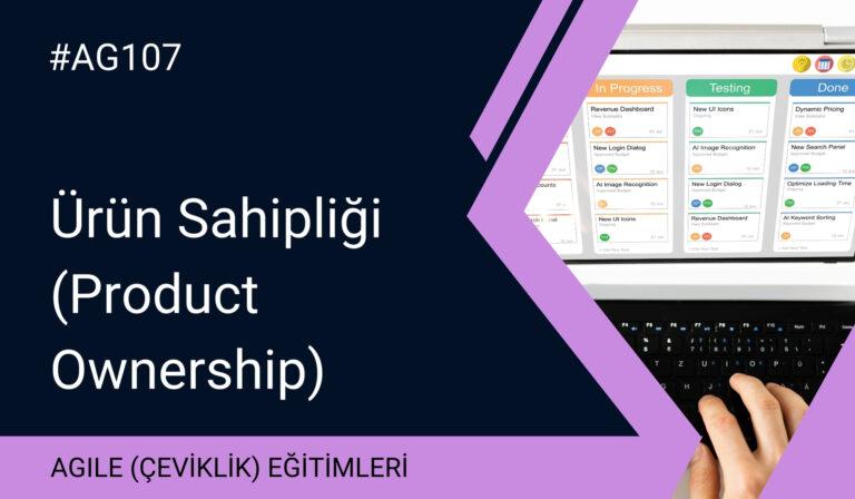 Ürün Sahipliği (Product Ownership)